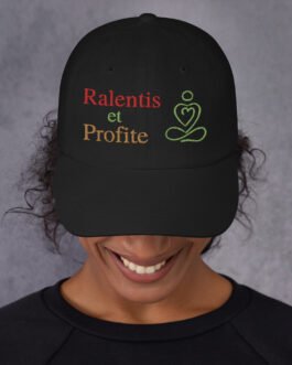 Casquette de Baseball – Ralentis et Profite