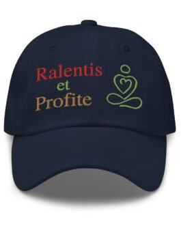 Casquette de Baseball – Ralentis et Profite