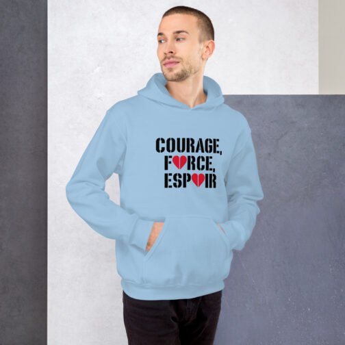 Sweat à capuche pour homme et femme - Courage Force Espoir – Image 2