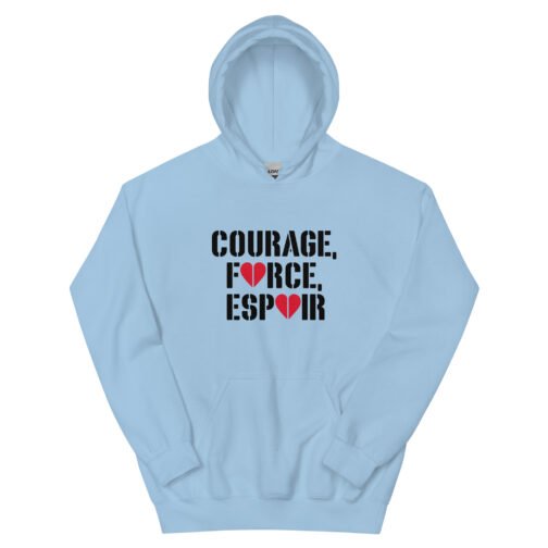 Sweat à capuche pour homme et femme - Courage Force Espoir – Image 4