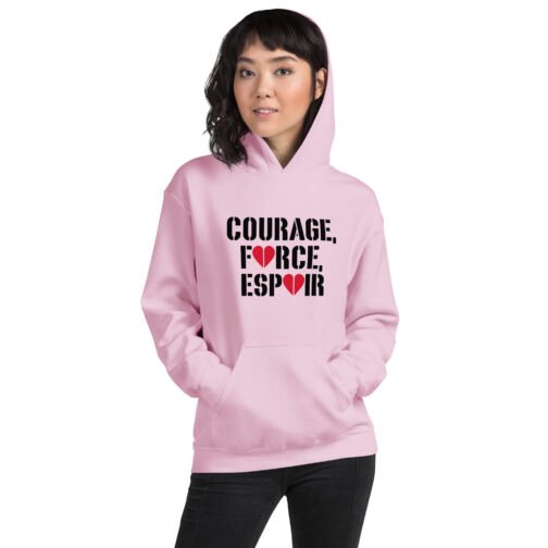 Sweat à capuche pour homme et femme - Courage Force Espoir – Image 3