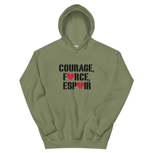 Sweat à capuche pour homme et femme - Courage Force Espoir