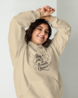 Sweat à capuche pour homme et femme – Chaque jour est une nouvelle chance