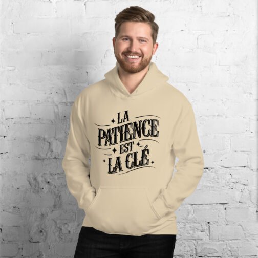 Sweat à capuche pour homme et femme – La patience est la clé – Image 5