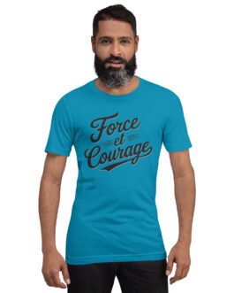 T-shirt personnalisé homme et femme – Force et courage