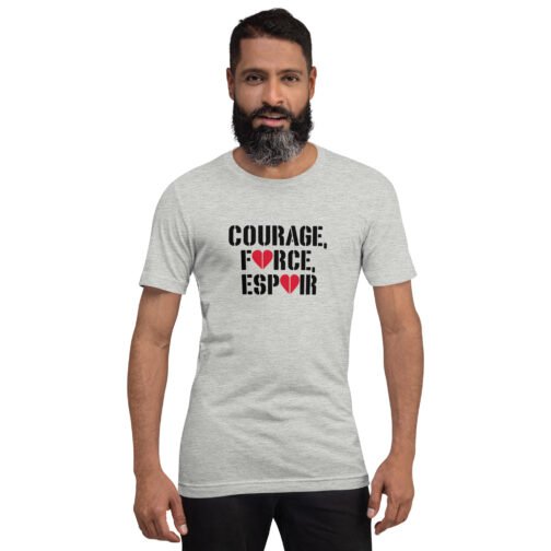 T-shirt personnalisé homme et femme – Courage Force Espoir