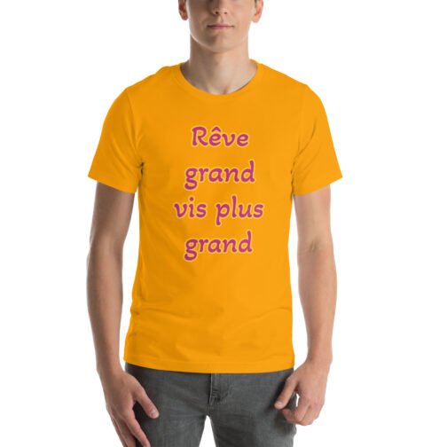 T-shirt personnalisé pour homme et femme - Rêve grand vis plus grand – Image 5