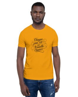 T-shirt personnalisé homme et femme – Chaque jour est une nouvelle chance