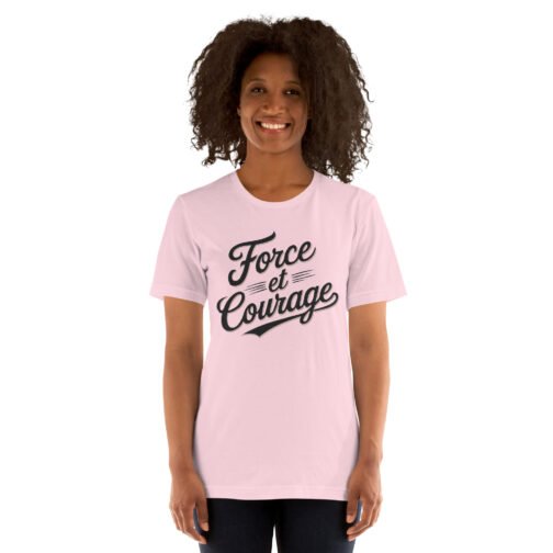 T-shirt personnalisé homme et femme – Force et courage – Image 2